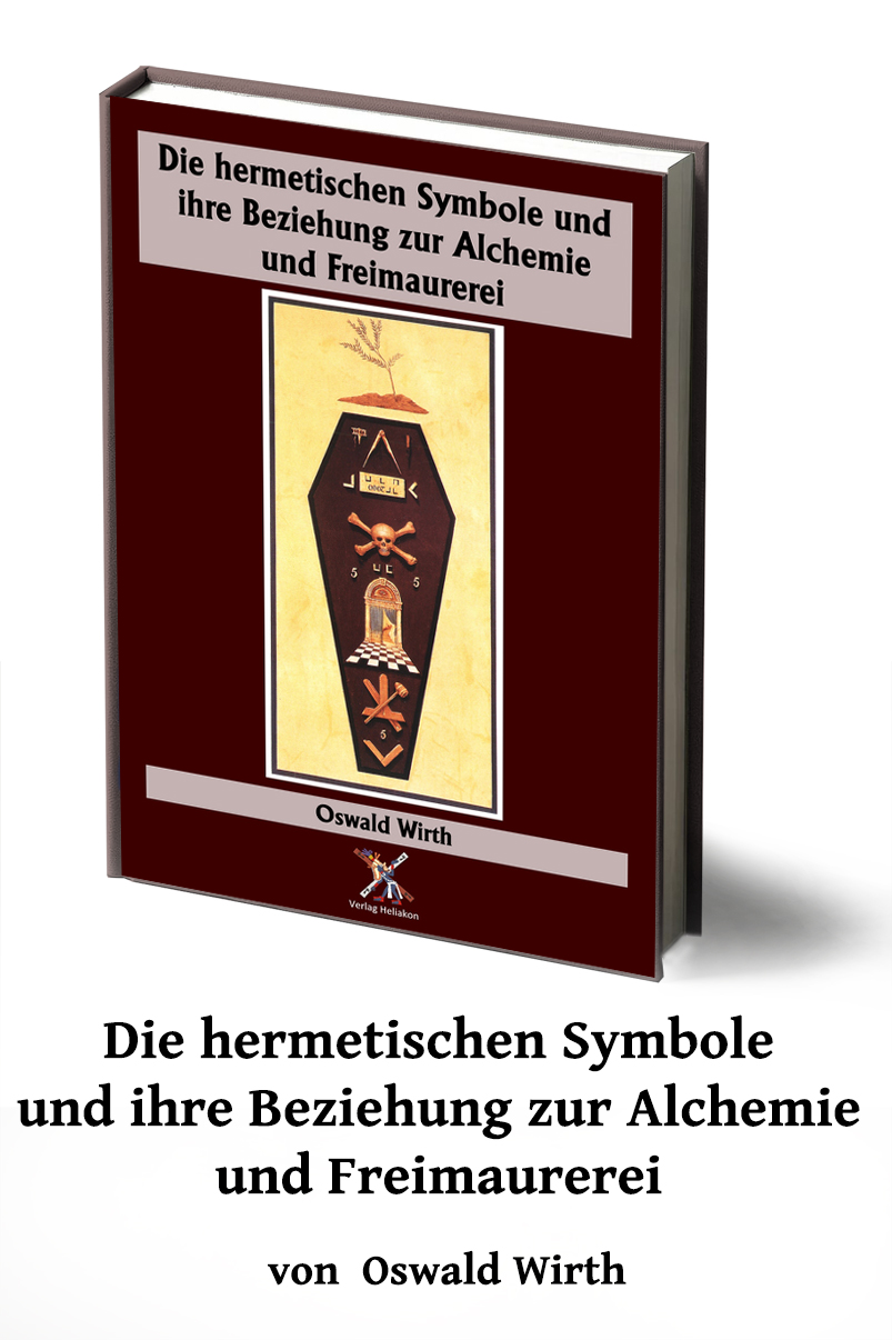 Die hermetischen Symbole und ihre Beziehung zur Alchemie und Freimaurerei